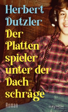 eBook: Der Plattenspieler unter der Dachschräge