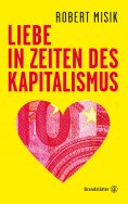 eBook: Liebe in Zeiten des Kapitalismus