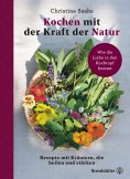 eBook: Kochen mit der Kraft der Natur