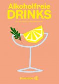 eBook: Alkoholfreie Drinks