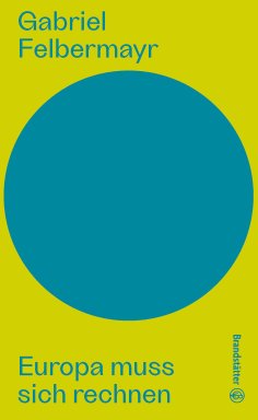 eBook: Europa muss sich rechnen