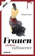 eBook: Frauen rächen raffinierter