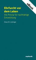 eBook: Ehrfurcht vor dem Leben