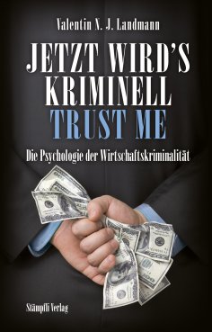 ebook: Jetzt wird's kriminell - Trust me