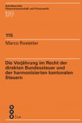 eBook: Die Verjährung im Recht der direkten Bundessteuer und der harmonisierten kantonalen Steuern