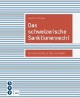 eBook: Das schweizerische Sanktionenrecht