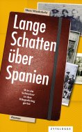 eBook: Lange Schatten über Spanien