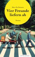 eBook: Vier Freunde liefern ab