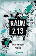 eBook: Raum 213 - Harmlose Hölle