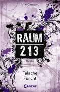 eBook: Raum 213 - Falsche Furcht