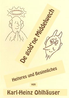eBook: De gold'ne Middelwech