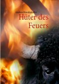 eBook: Hüter des Feuers