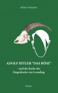 eBook: Adolf Hitler "Das Böse"