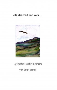 eBook: als die Zeit reif war...