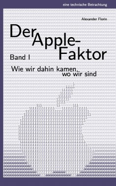 ebook: Der Apple-Faktor, Band I