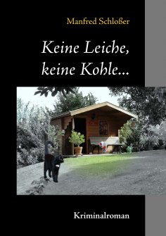 eBook: Keine Leiche, keine Kohle...