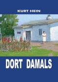 eBook: Dort damals