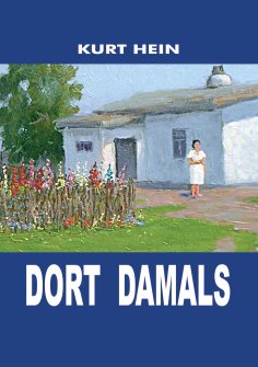 eBook: Dort damals