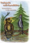 eBook: Faulspecht trifft Kartoffelbär - Kindergeschichten zu allen Jahreszeiten