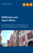 eBook: Elbflorenz und Spree-Athen