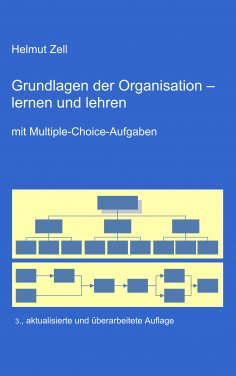 eBook: Die Grundlagen der Organisation -