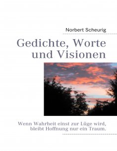 ebook: Gedichte, Worte und Visionen