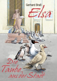 eBook: ELSA- die Taube aus der Stadt