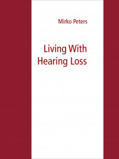 ebook: Living With Hearing Loss