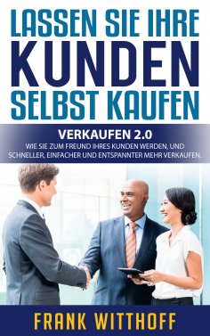 eBook: Lassen Sie Ihre Kunden selbst kaufen