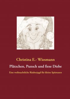 ebook: Plätzchen, Punsch und fiese Diebe