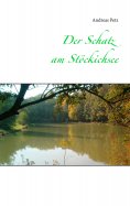 ebook: Der Schatz am Stöckichsee
