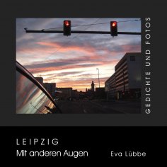 ebook: Leipzig - Mit anderen Augen
