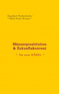 ebook: Männerprostitution & Zukunftskonvent