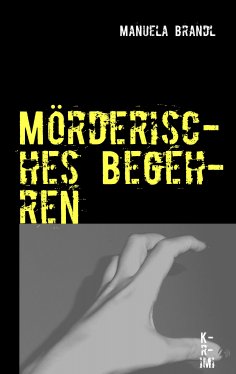 eBook: Mörderisches Begehren