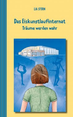 ebook: Das Eiskunstlaufinternat
