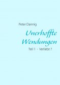 eBook: Unerhoffte Wendungen