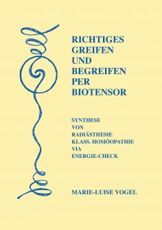 eBook: Richtiges Greifen und Begreifen per Biotensor