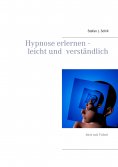 eBook: Hypnose erlernen - leicht und verständlich