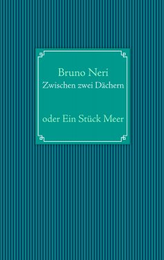 eBook: Zwischen zwei Dächern