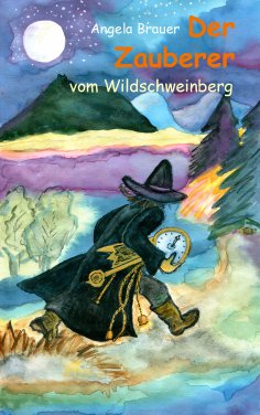 eBook: Der Zauberer vom Wildschweinberg