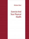 eBook: Exercise And Your Physical Health