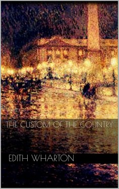 eBook: The Custom of the Country