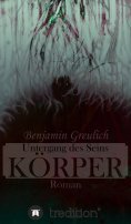 eBook: Untergang des Seins: Körper