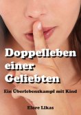 eBook: Doppelleben einer Geliebten
