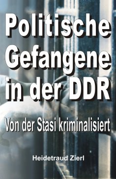 ebook: Politische Gefangene in der DDR