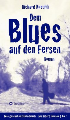 ebook: Dem Blues auf den Fersen