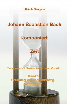 ebook: Johann Sebastian Bach komponiert Zeit