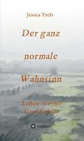 eBook: Der ganz normale Wahnsinn