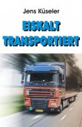 ebook: Eiskalt transportiert