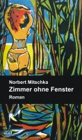 eBook: Zimmer ohne Fenster
